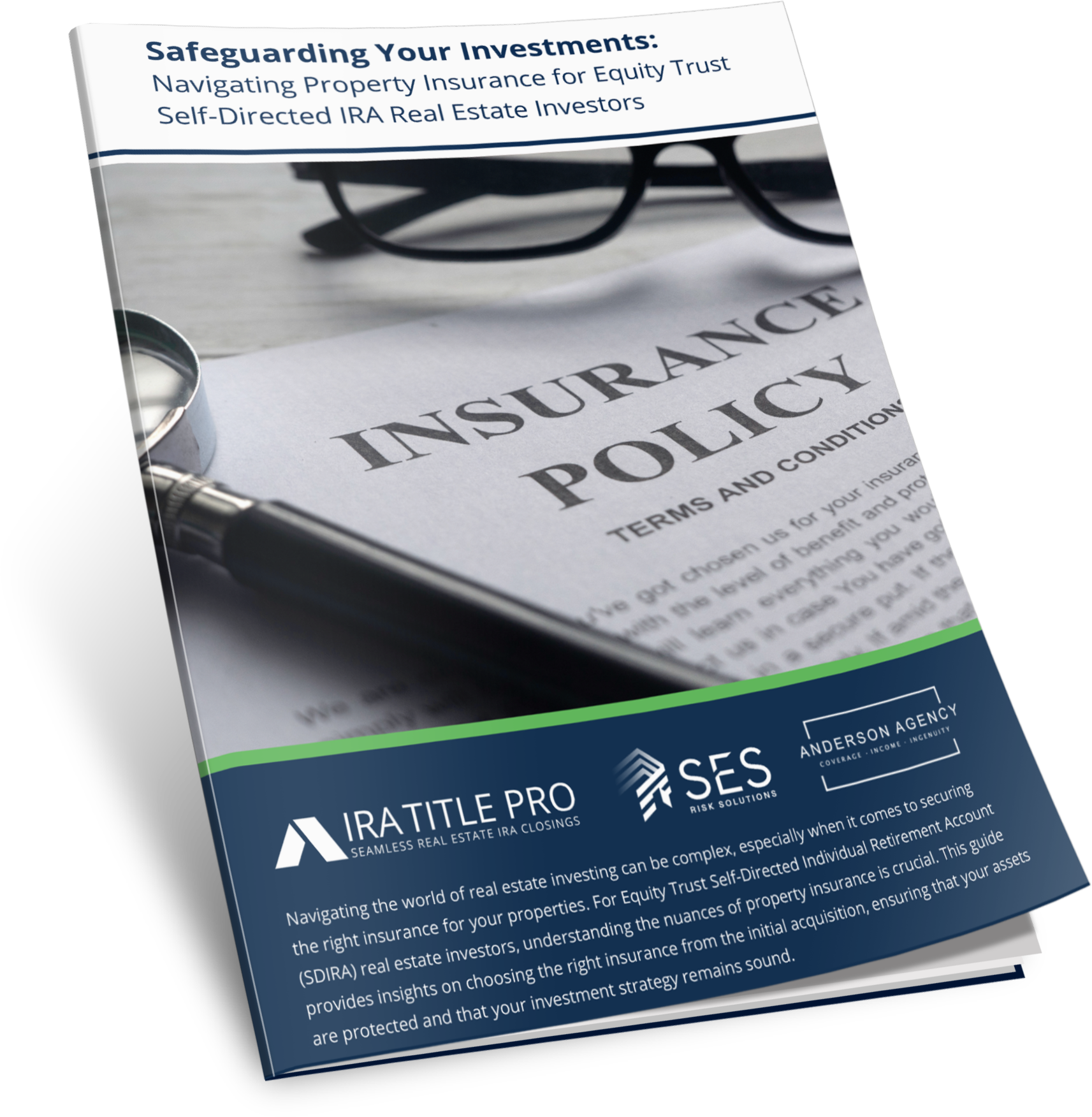 Guide: Safeguarding Your Investments: Navigating Propety Insurance for Equity Trust Self-Directed IRA Real Estate Investors
